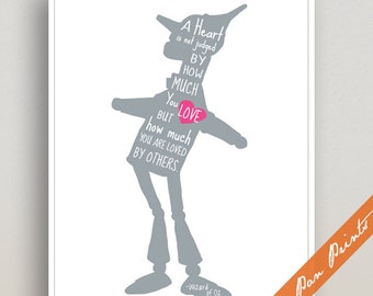 Heart is Judged by how much you are loved by others - Unframed Art Print (featured in Slate and Hot Pink) Wizard of Oz Inspired Poster