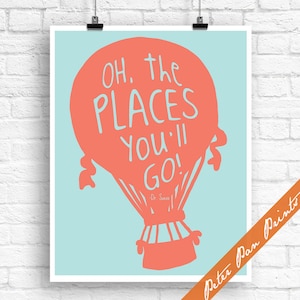Heißluftballon Kinderzimmer Dr. Suess Oh The Places You'll Go Kunstdruck Spruch Abenteuer Kinderzimmer Reise Geschenk Baby Geschenk