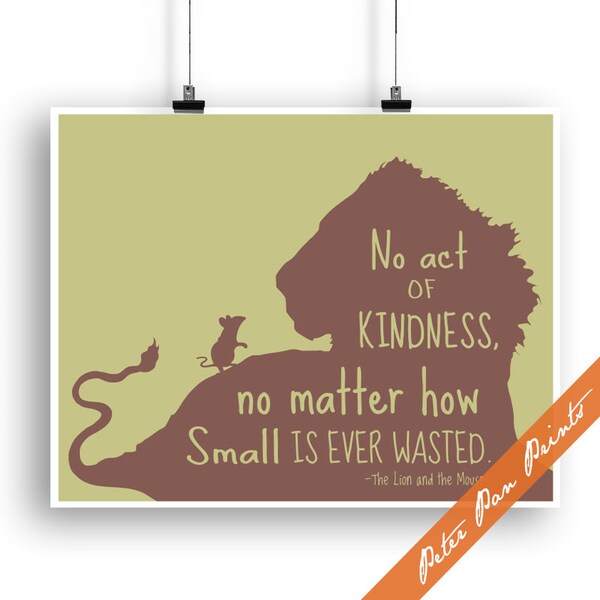 No Act of Kindness, no Matter How Small is Ever Wasted (B) - The Lion and the Mouse Inspired Unframed Art Print (Sage and Brown)