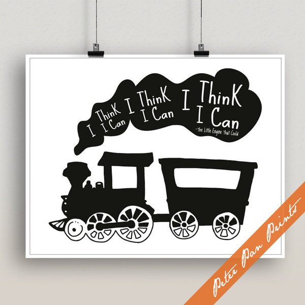 Trian Nursery Wall Decor I Think I Can Unframed Art Print The Little Engine that Could Poster Kids Graduation Gift Train Baby Shower Decor