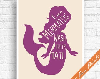 Mermaid Bathroom Art Even Mermaids Wash Their Tail Nautical Kids Bath Art Print Unframed (featured in Plum on Cream) Funny Kids Bathroom