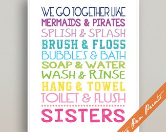 We Go Together Like Sisters Unframed Art Print (featured in Rainbow) Girls wall art bathroom