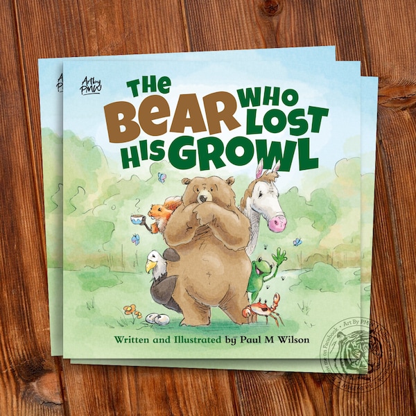 The Bear Who Lost His Growl, Rhyming Children's Picture Book Featuring Squirrels, Chickens, Horses, Frogs, and an Eagle!