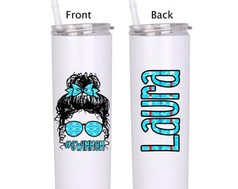 Swim Mom Tumbler Messy Bun Swim Mom Tumbler Personalized Swim Mom Tumbler Tumblers for Swimming Mom Personalized 20oz Skinny Swim Tumbler