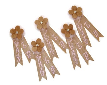 Grandma To Be Burlap Pin - Grandma To Be Baby Shower - Grandma To Be Corsage - Grandma To Be Badge - Baby Shower Corsage - Baby Shower Pin