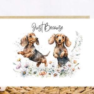 DACHSHUND GREETING CARD, Blank, Thank you, Just Because, Personalize
