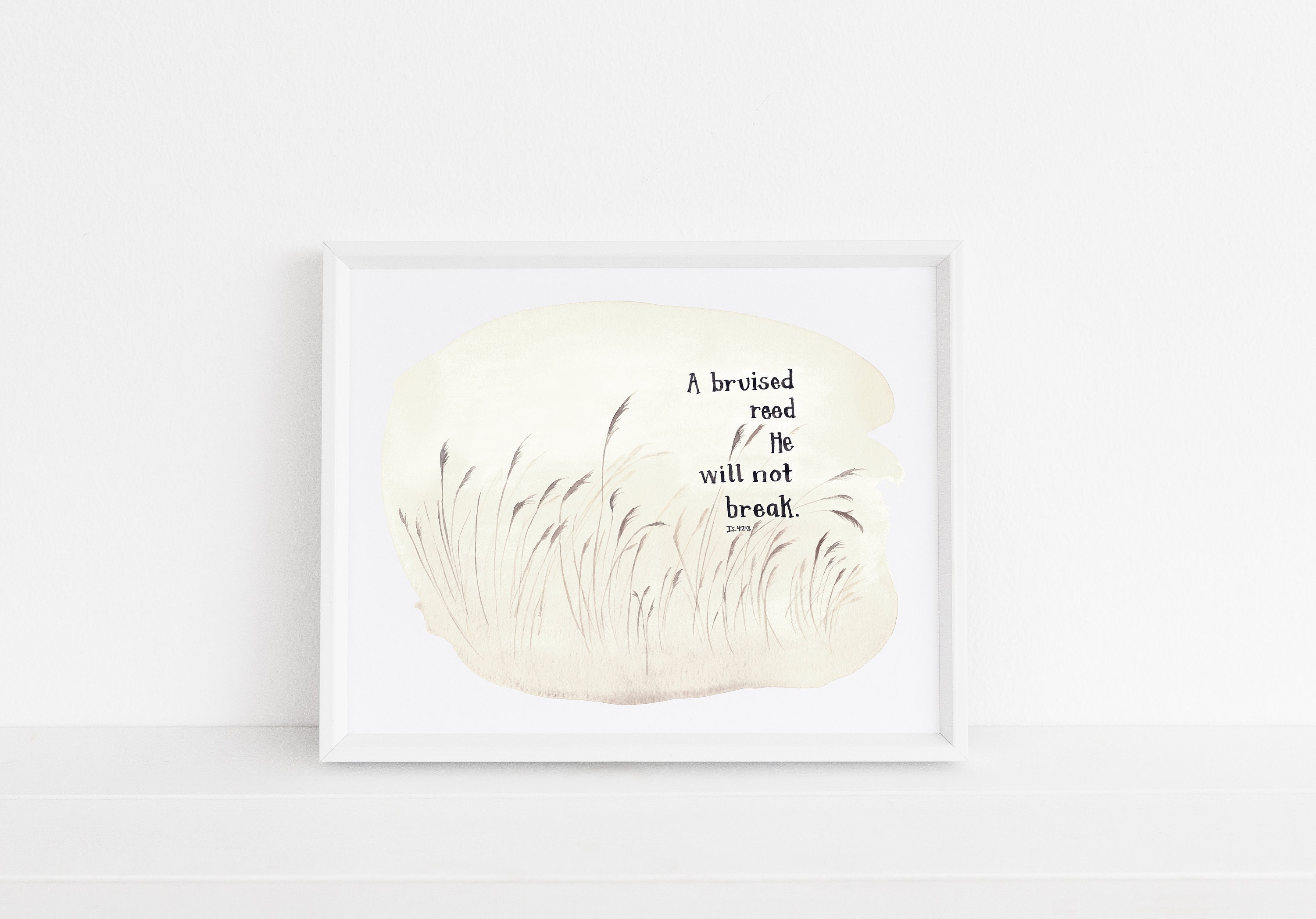 Blessed Scripture Reed A Bruised Reed Giclee Watercolor Print Scripture Encouragement Sympathy ...