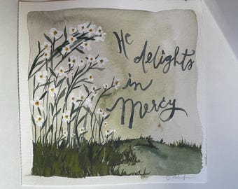 He Delights in Mercy