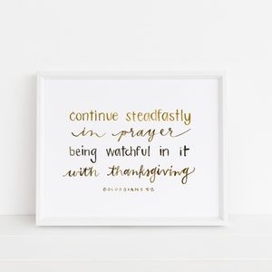Continue Steadfastly in Prayer Colossians 4:2 Scripture Wall Art image 2