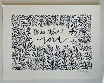 It Is the Lord