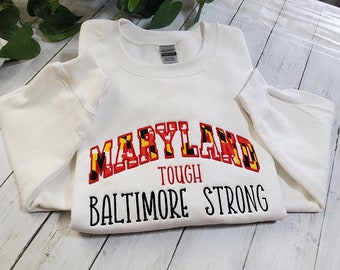 Maryland Tough Baltimore Strong, sudadera aplique bordada, cuidado personal, sudadera inspiradora, sudadera con capucha, Francis Scott Key Bridge