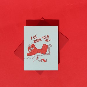 A Lil Birdie Told Me Letterpress Greeting Card image 2