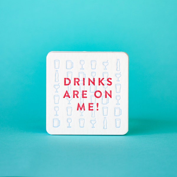 Drinks are on me! Letterpress paper coasters