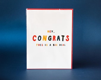 Congrats! It's a Big Deal Large Greeting Card