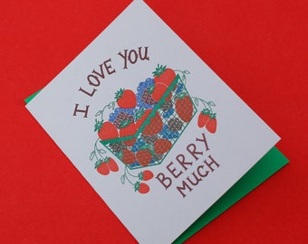 I Love You Berry Much Letterpress Greeting Card