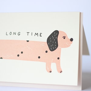 It's Been A Long Time Letterpress Greeting Card image 1