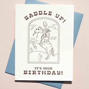Saddle Up It's Your Birthday! Letterpress Greeting Card