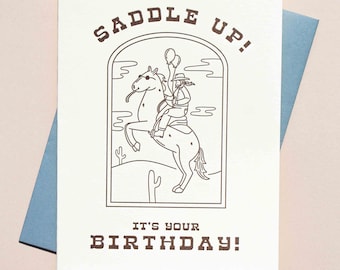 Saddle Up It's Your Birthday! Letterpress Greeting Card