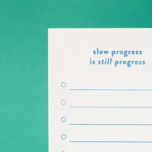 Slow Progress Is Still Progress Notepad image 2