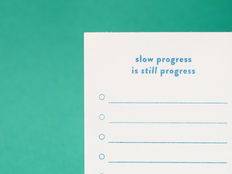 Slow Progress Is Still Progress Notepad image 2