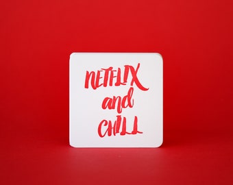 Netflix and Chill Letterpress Coasters
