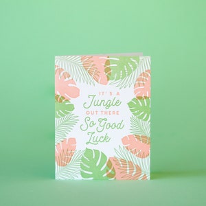 C’est une jungle là-bas (bonne chance) Carte de vœux