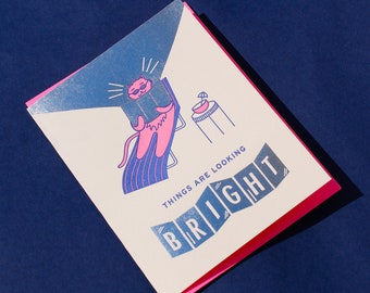 Things Are Looking Bright Letterpress Greeting Card