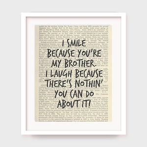 Funny Brother Quote Print, Brother Gift (Digital Download)