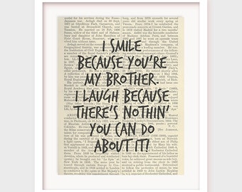 Funny Brother Quote Print, Brother Gift (Digital Download)