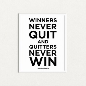 Vince Lombardi Quote Art Print, Winners Never Quit (Digital Download)