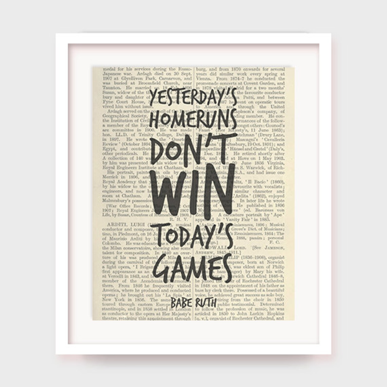 Gift for Fathers Day, Babe Ruth Quote, Yesterday's Homeruns Don't Win ...