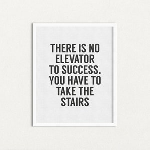 Motivational Quote Print, Success Stairs, Home Office Decor (Digital Download)