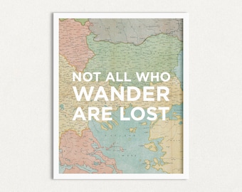 Impresión de mapa "No todos los que vagan están perdidos": Arte mural de viaje (descarga digital)
