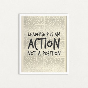 Leadership Quote, Leadership is an Action, Not a Position, Quotes about Leading, Printable Office Art, Instant Download