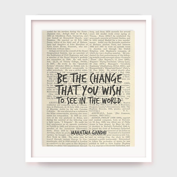 Inspirational Quote Poster Gandhi Quote Printable Art Be the change that you wish to see in the world Life Quote Wall Decor Phrase Inspirational Quote Poster Gandhi Quote Printable Art Be the change that you wish to see in the world Life Quote Wall Decor Phrase