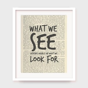 Quote on Dictionary, What We See Depends Mainly on What We Look For, Printable Inspirational Quote, Instant Download