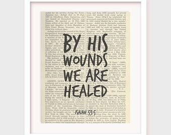 Christian Poster, By His Wounds We Are Healed, Isaiah 53:5, Christian Decor Printable, Artwork, Instant Download