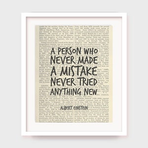 Albert Einstein Inspirational Quote Printable Art, A person who never made a mistake never tried anything new, Motivational Wall Decor Print
