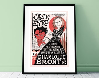 May include: A vintage-style poster for the novel "Jane Eyre" by Charlotte Bronte. The poster features illustrations of Jane Eyre and Mr. Rochester in black and red against a pink background. The text reads "Jane Eyre, An Autobiography in Three Volumes, A Story of Strong Minded People Searching for Happiness on Earth by Charlotte Bronte."