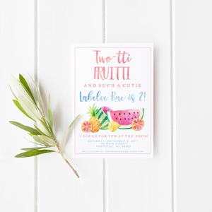 Two-tti Fruitti Invitation, Tutti Fruitti Invitation, Birthday, Second Birthday, Fruity Birthday, Birthday Invitation, Summer Birthday image 2