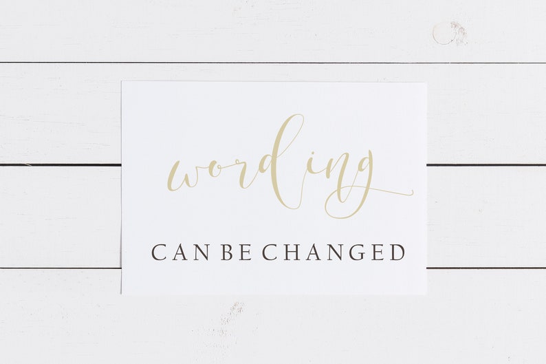 May include: White card with the word "wording" written in gold cursive script. Below the word is the text "CAN BE CHANGED" in black.