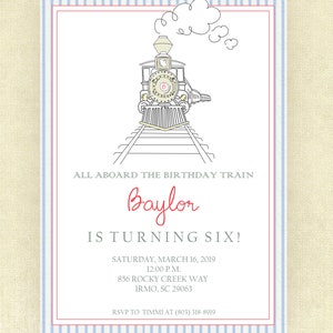 May include: A blue and white striped invitation with a cartoon train illustration. The text reads "All aboard the birthday train Baylor is turning six! Saturday, March 16, 2019 12:00 p.m. 856 Rocky Creek Way Irmo, SC 29063 RSVP to Timmi at (803) 318-8919"