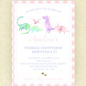 May include: Pink and white gingham patterned invitation with a purple, green, and pink dinosaur illustration. The text reads "Please help us celebrate Anneliese's Three-Historic Birthday!"  Saturday, October 5, 2019, 9:00-11:00 A.M. Houston Museum of Natural Science, 5555 Hermann Park Dr., Houston, TX 77030. RSVP to Ashley at 504-460-4264.