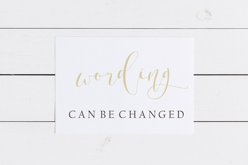 May include: White card with the word "wording" written in gold cursive script. Below the word is the text "CAN BE CHANGED" in black.
