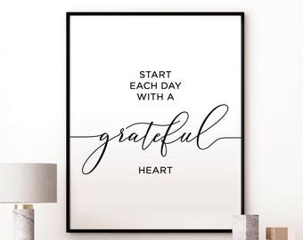 Start each day with a Grateful Heart, Motivational Print, Children art, Home Office Art, Encouraging Quotes, Nursery art, Home decor