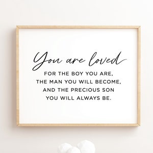 You Are Loved For The Boy You Are Printable, Baby Boy Printable, Nursery Decor, Baby Bedroom, Baby Gift, Boy Nursery, Kid room decor