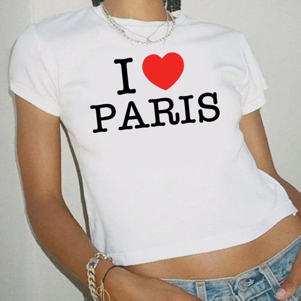 I Love Paris 90s Baby Tee, Women's Fitted Tee, Y2K Shirt, Trendy Top, Funny Shirt, Funny Slogan Tees, Y2K Baby Tee, 90s Style Tee