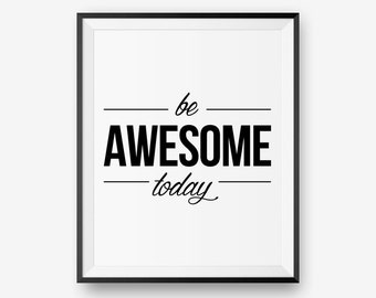 Be Awesome Today Etsy