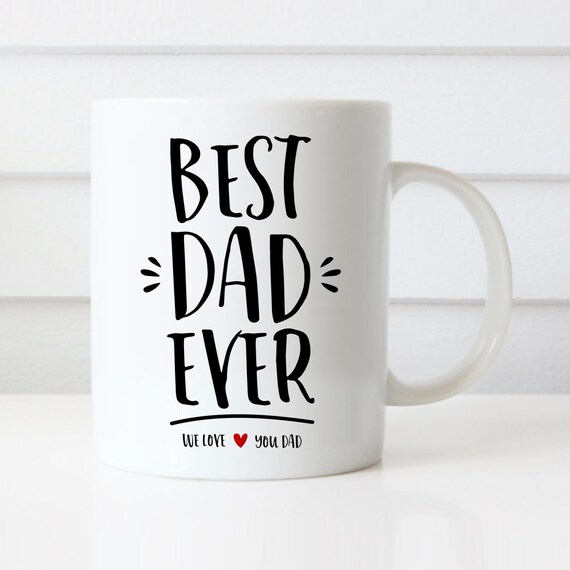 best dad ever cup
