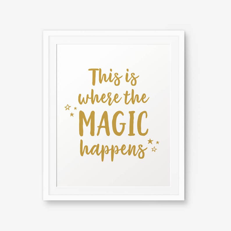 This is Where the Magic Happens Printable Art Inspirational Etsy